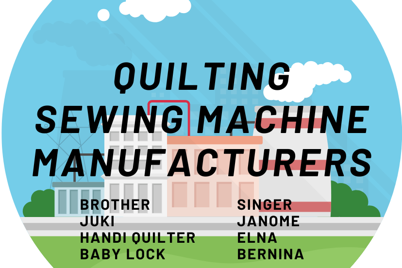 Quilting Sewing Machine Manufacturers Article