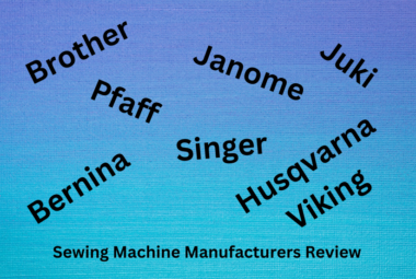Sewing Machine Manufacturers Review
